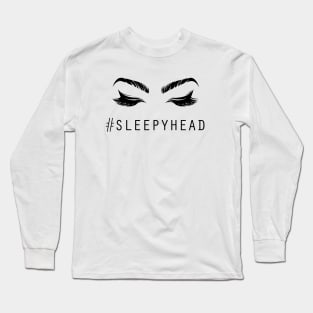 Sleepyhead Long Sleeve T-Shirt